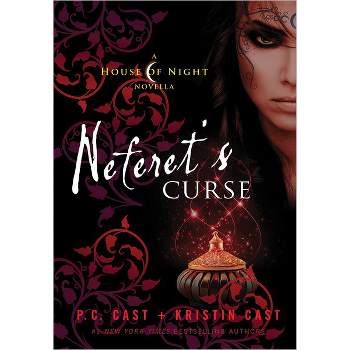 Neferet's Curse (Hardcover) by P. C. Cast
