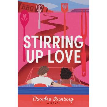 Stirring Up Love - (Taste of Love) by  Chandra Blumberg (Paperback)