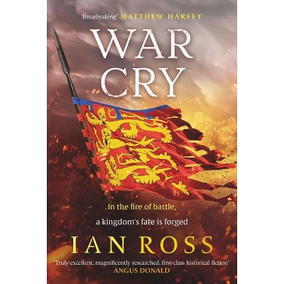 War Cry - by  Ian Ross (Paperback)