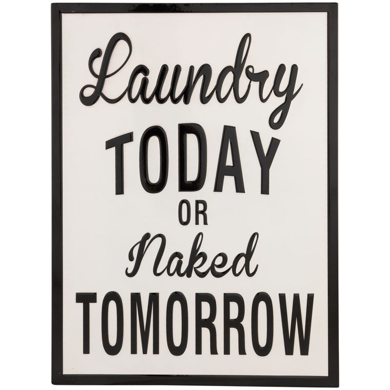 Northlight Laundry Today Or Naked Tomorrow Metal Wall Sign - 16", 1 of 7