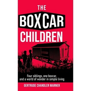 The Boxcar Children - by Gertrude Chandler Warner (Hardcover) : Target