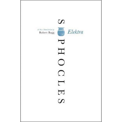 Elektra - by  Sophocles (Paperback)