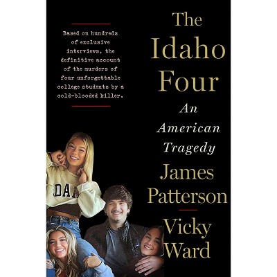 The Idaho Four - by James Patterson & Vicky Ward