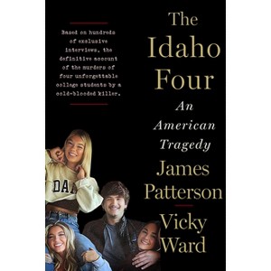 The Idaho Four - by James Patterson & Vicky Ward - 1 of 1