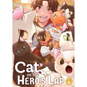 Cat on the Hero's Lap Vol. 4 - by  Kousuke Iijima (Paperback) - 1 of 1