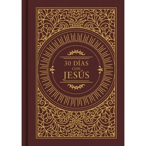 30 Días Con Jesús - by  B&h Español Editorial (Hardcover) - 1 of 1