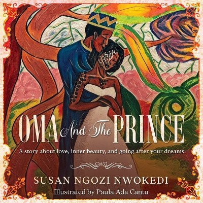 Oma And The Prince - by  Susan Ngozi Nwokedi (Paperback)