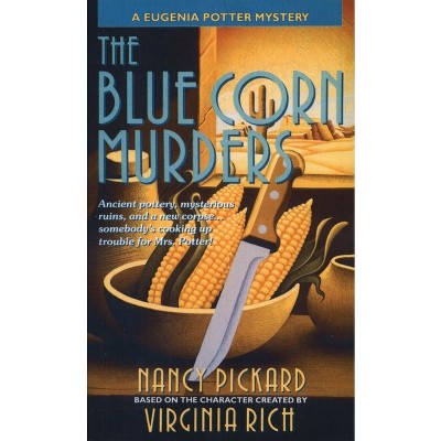 The Blue Corn Murders - (Eugenia Potter Mysteries) by  Nancy Pickard (Paperback)