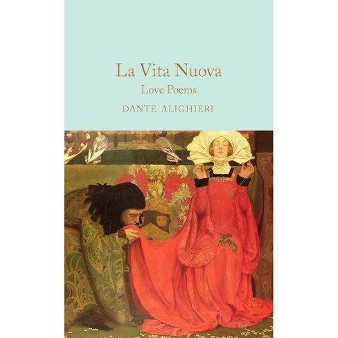 La Vita Nuova - By Dante Alighieri (hardcover) : Target