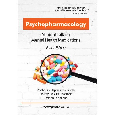 Psychopharmacology - by  Joseph Wegmann (Paperback)