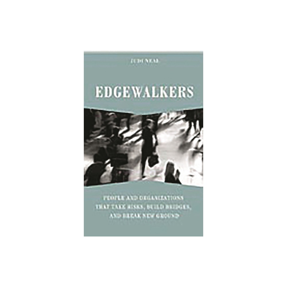 Edgewalkers - Annotated by Judi Neal (Hardcover)