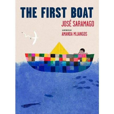 The First Boat - by  José Saramago (Hardcover)