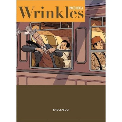 Wrinkles - by  Paco Roca (Paperback)