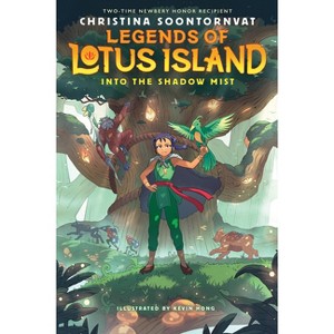 Into the Shadow Mist (Legends of Lotus Island #2) - by Christina Soontornvat - 1 of 1