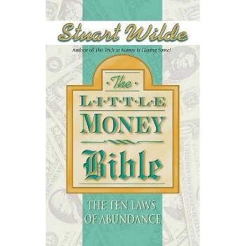 Little Money Bible - by  Stuart Wilde (Paperback)