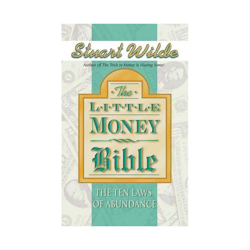 Little Money Bible - by  Stuart Wilde (Paperback), 1 of 2