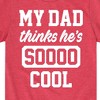 Boys' - Instant Message - Cool Dad He Thinks Short Sleeve Graphic T-Shirt - 2 of 4