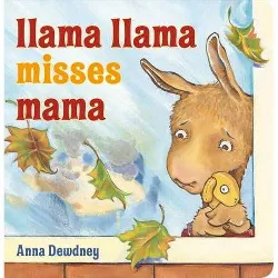 Llama Llama Misses Mama - by  Anna Dewdney (Board Book)