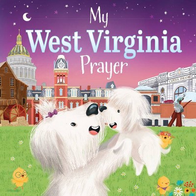 My West Virginia Prayer - (My Prayer) by  Trevor McCurdie (Board Book)