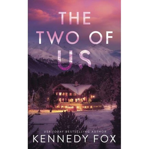 The Two Of Us - (love In Isolation) By Kennedy Fox : Target