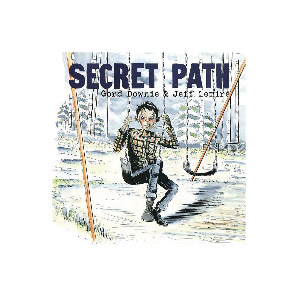 ISBN 9781501155949 product image for Secret Path (Paperback) (Gord Downie) | upcitemdb.com