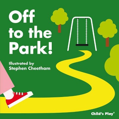 Off to the Park! - (Tactile Books) (Board Book)