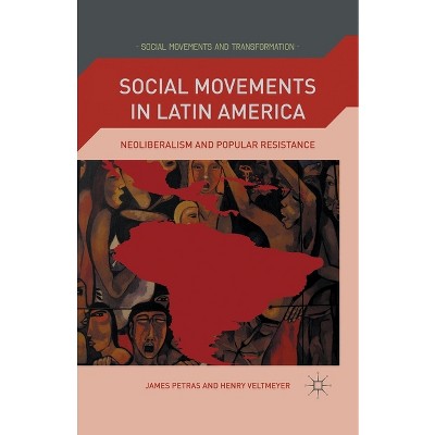 Social Movements in Latin America - (Social Movements and Transformation) by  J Petras (Paperback)