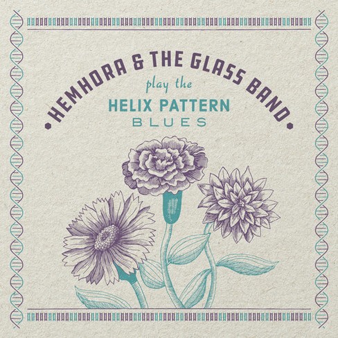 Hemhora & the Glass Band - Helix Pattern Blues (CD) - image 1 of 1