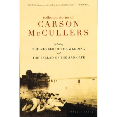 Collected Stories Of Carson Mccullers - (paperback) : Target