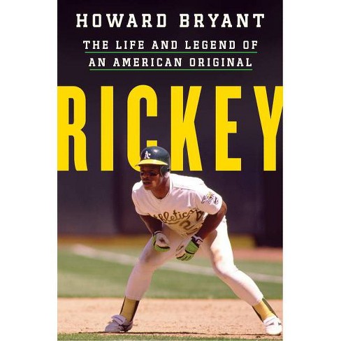 rickey by howard bryant