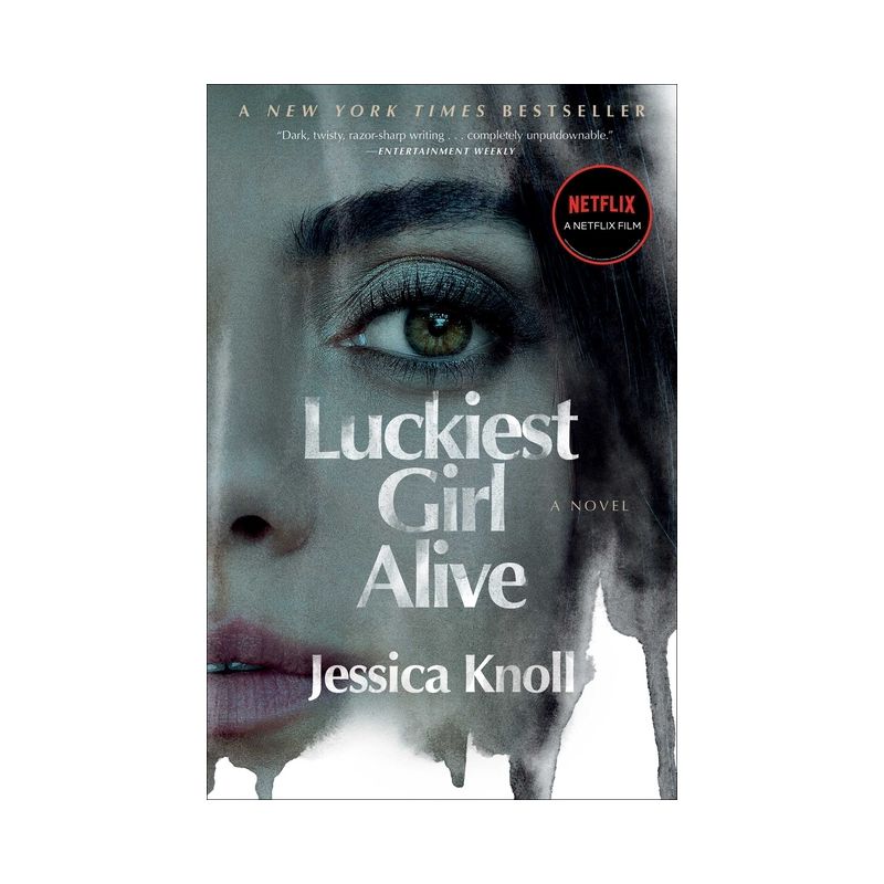 Luckiest Girl Alive - by  Jessica Knoll (Paperback), 1 of 2