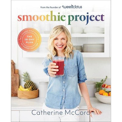 Smoothie Project - by Catherine McCord (Hardcover)