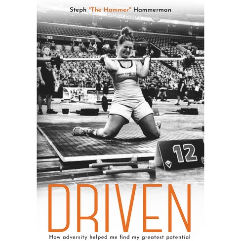 Driven - by  Steph The Hammer Hammerman (Hardcover) - image 1 of 1