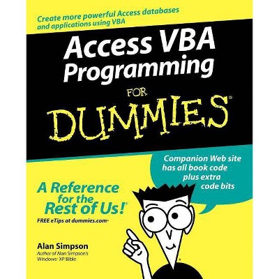 Access VBA Programming for Dummies - (For Dummies) by  Alan Simpson & Greg Simpson (Paperback)