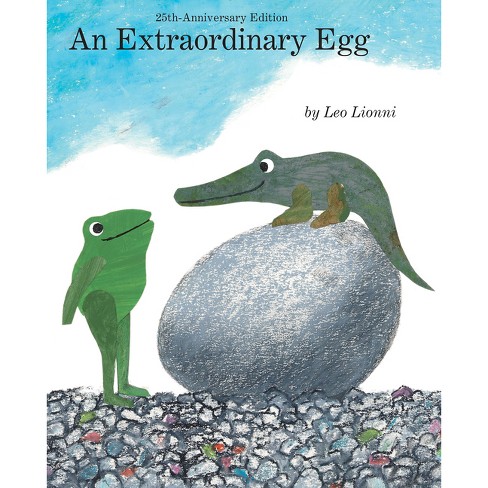 An Extraordinary Egg - 20th Edition by Leo Lionni (Hardcover)