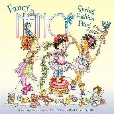  Spring Fashion Fling ( Fancy Nancy) (Paperback) by Jane O'Connor 