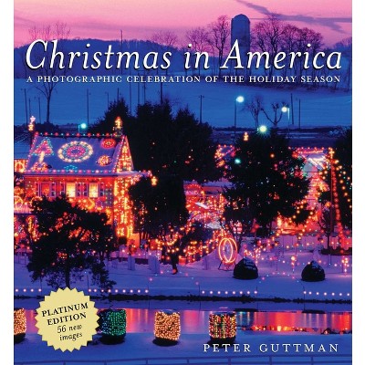 Christmas in America - by  Peter Guttman (Hardcover)