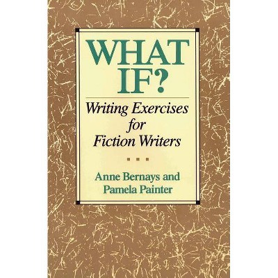 What If? - by  Anne Bernays (Paperback)