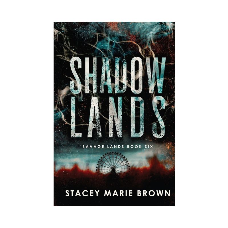 Shadow Lands - by Brown, 1 of 2