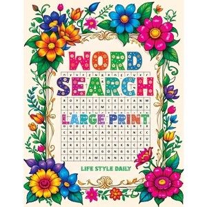 Wordsearch Book for Adults Large Print - by  Life Daily Style (Paperback) - 1 of 1