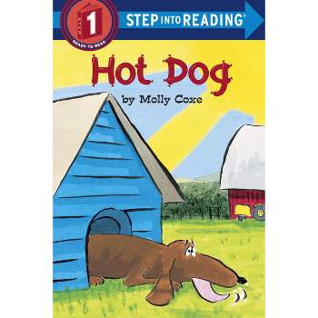Hot Dog ( Road to Reading) (Paperback) by Molly Coxe