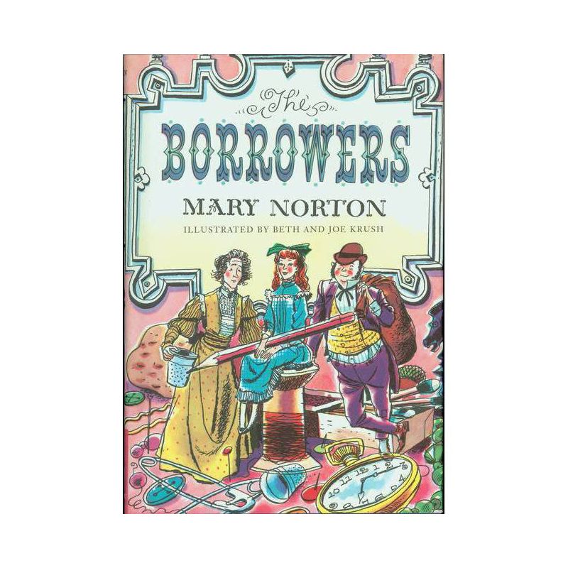 The Borrowers - by Mary Norton, 1 of 2