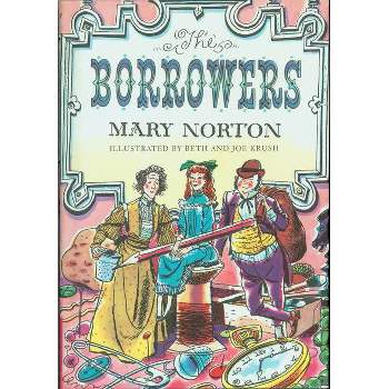 The Borrowers - by Mary Norton