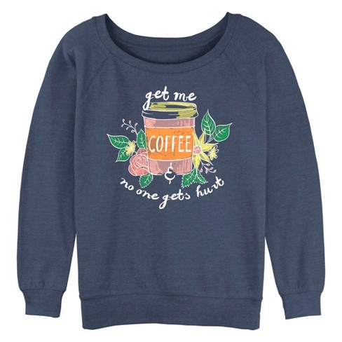 Junior s Chin Up Get Me Coffee Sweatshirt Blue Heather Medium Target