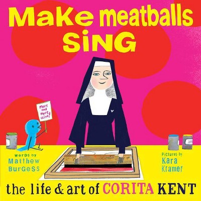 Make Meatballs Sing - by  Matthew Burgess (Hardcover)