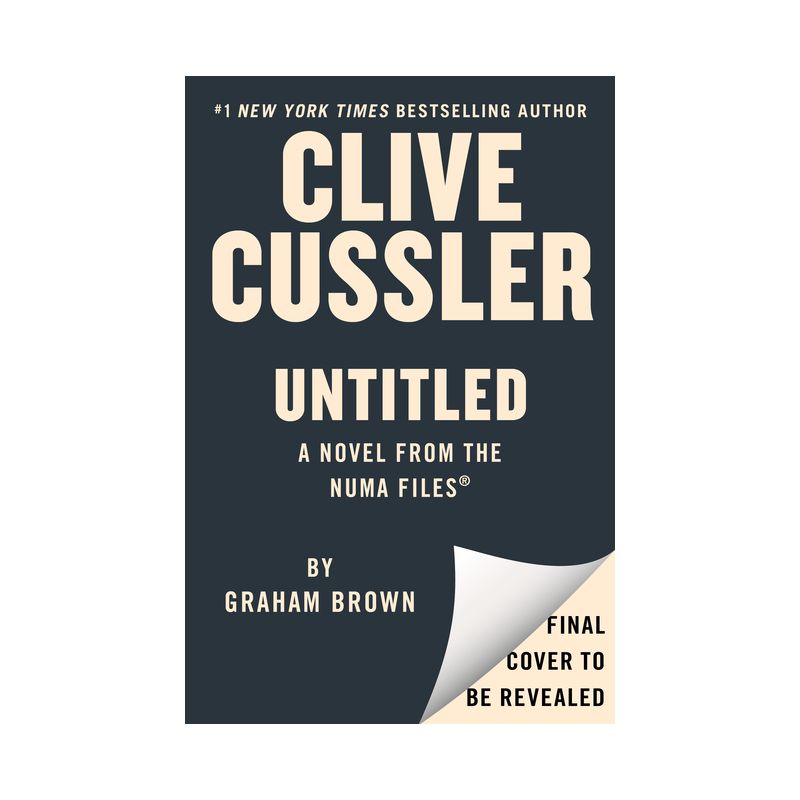 Clive Cussler Untitled Numa 21 - (NUMA Files) by  Graham Brown (Hardcover), 1 of 2