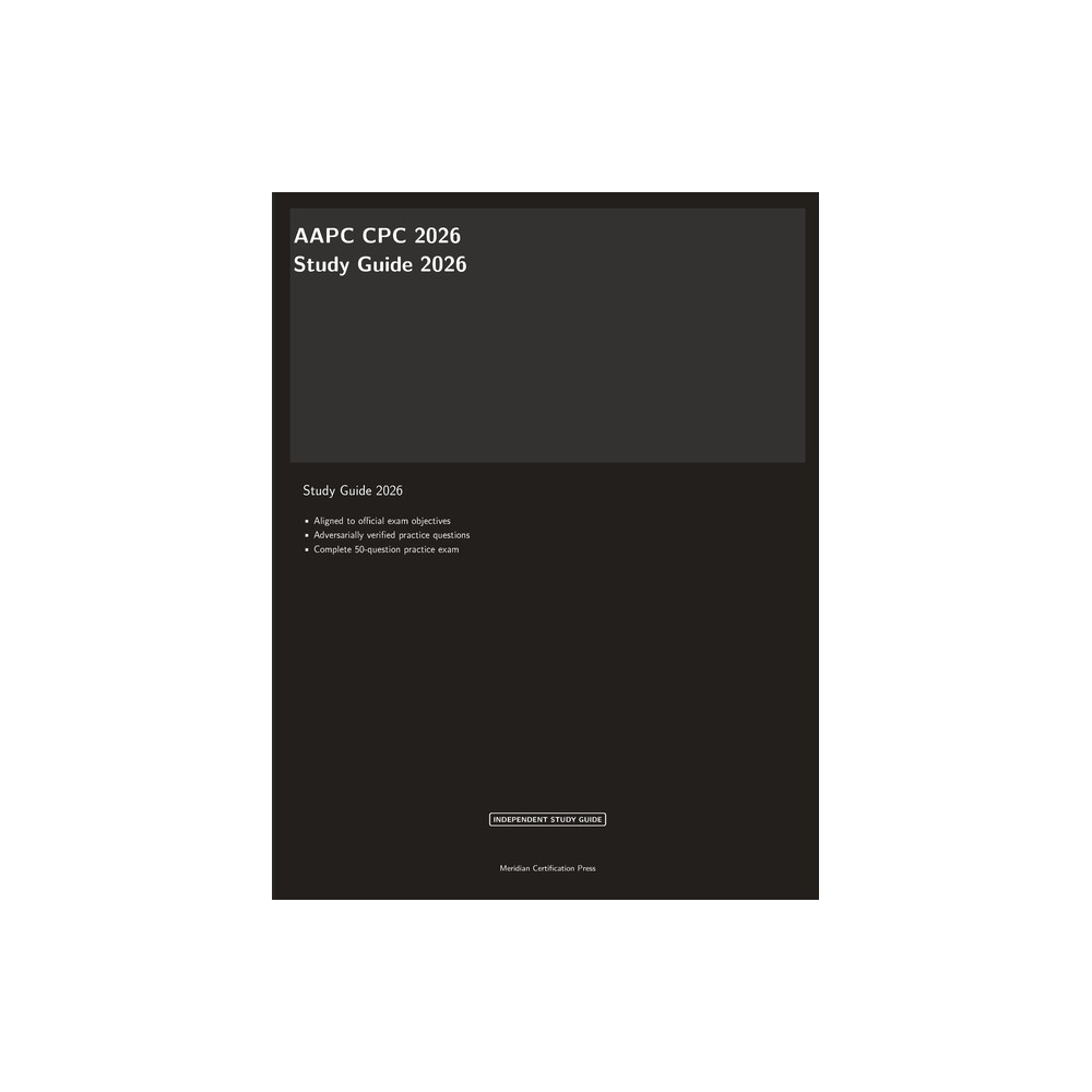 AAPC CPC 2026 Study Guide - (Meridian Certification Press Study Guides) by Meridian Certification Press (Paperback)