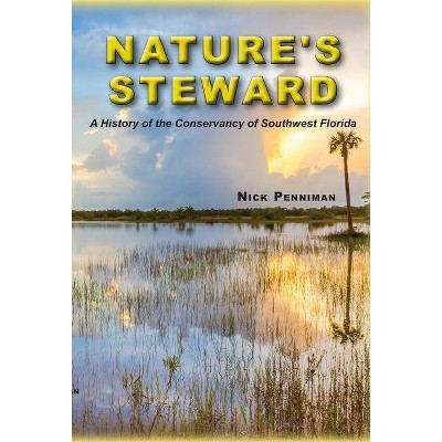 Nature's Steward - by  Nick Penniman (Paperback)