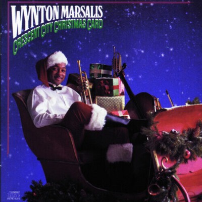 Wynton Marsalis - Crescent City Christmas Card (cd) : Target