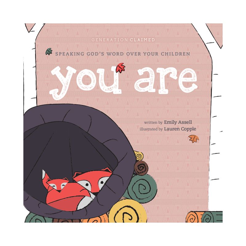 You Are - (Generation Claimed) by  Emily Assell (Board Book), 1 of 2
